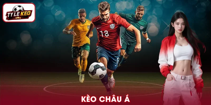 Kèo Châu Á - Các Dạng Handicap Phổ Biến Và Sai Lầm Cần Tránh